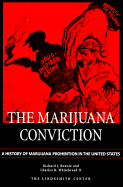 Marijuana Conviction: A History of Marijuana Prohibition in the United States
