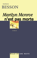 Marilyn Monroe n'Est Pas Morte