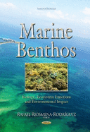 Marine Benthos: Biology, Ecosystem Functions & Environmental Impact