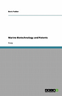 Marine Biotechnology and Patents