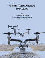 Marine Corps Aircraft: 1913-2000