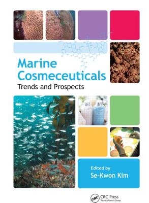 Marine Cosmeceuticals: Trends and Prospects - Kim, Se-Kwon (Editor)