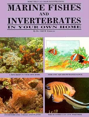 Marine Fishes and Invertebrate - Emmens, Cliff W, Dr.