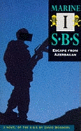 Marine I: Escape from Azerbajian: SBS