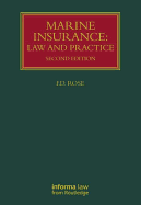 Marine Insurance: Law and Practice