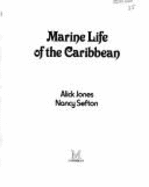 Marine Life of the Caribbean - Jones, A R, and Muir, Richard, Professor