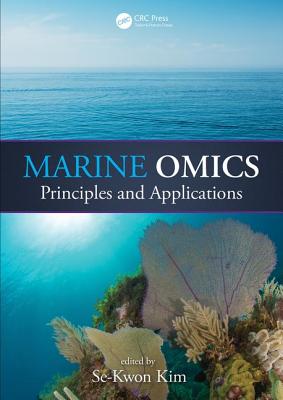 Marine OMICS: Principles and Applications - Kim, Se-Kwon (Editor)