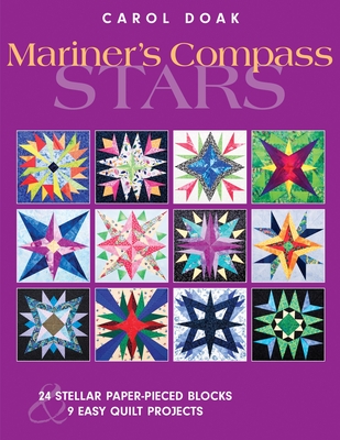 Mariner's Compass Stars--Print On Demand Edition - Doak, Carol