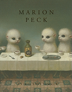 Marion Peck: Animal Love Summer