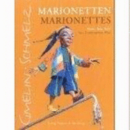 Marionettes: Art, Construction, Play