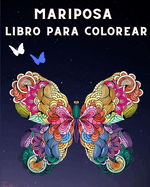 Mariposa Libro Para Colorear: Para adultos con hermosas mariposas y patrones florales  Pginas para colorear