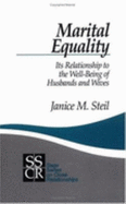 Marital Equality: Its Relationship to the Well-Being of Husbands and Wives