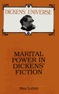 Marital Power in Dickens' Fiction