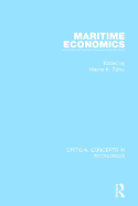 Maritime Economics: Critical Concepts in Economics