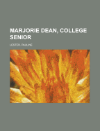 Marjorie Dean, College Senior