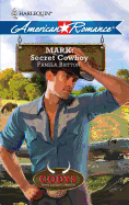 Mark: Secret Cowboy