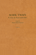 Mark Twain: Critical Assessments