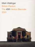 Mark Wallinger: British Pavilion - The 49th Venice Biennale 2001