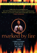 Marked by Fire