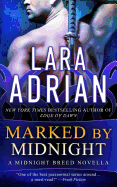 Marked by Midnight: A Midnight Breed Novella