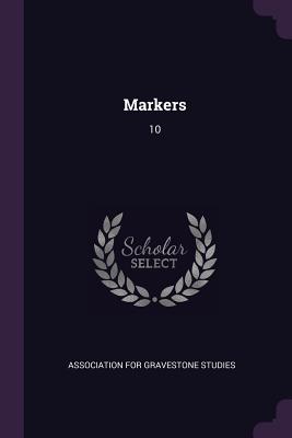 Markers: 10 - Association for Gravestone Studies (Creator)