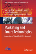 Marketing and Smart Technologies: Proceedings of ICMarkTech 2024, Volume 1