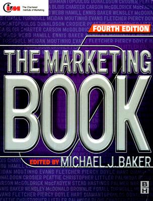 Marketing Book - Chartered Institute of Marketing, and Baker, Michael J, Professor (Editor)