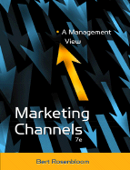 Marketing Channels: A Management View