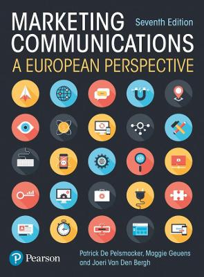 Marketing Communications: A European Perspective - De Pelsmacker, Patrick, and Robbins, Stephen, and Geuens, Maggie