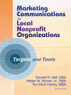 Marketing Communications for Local Nonprofit Organizations: Targets and Tools