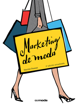 Marketing de Moda - Posner, Harriet