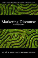 Marketing Discourse: A Critical Perspective