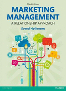 Marketing Management, 3rd edn: A Relationship Approach