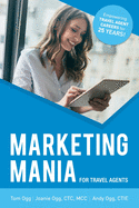 Marketing Mania for Travel Agents: 2020