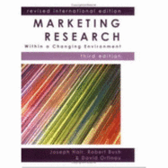 Marketing Research - Hair, Jr.  Joseph, and Bush, Robert P., and Ortinau, David J.
