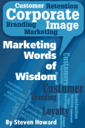 Marketing Words of Wisdom