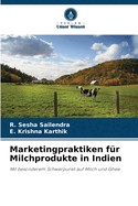 Marketingpraktiken f?r Milchprodukte in Indien