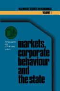 Markets, Corporate Behaviour and the State: International Aspects of Industrial Organization