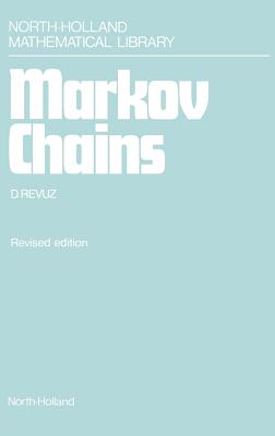 Markov Chains: Volume 11 - Revuz, D