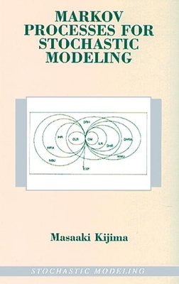 Markov Processes for Stochastic Modeling - Kijima, Masaaki