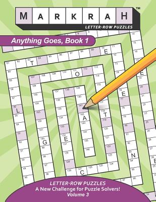 MARKRAH LETTER-ROW PUZZLES Anything Goes, Book 1 - Hyde, William Mark