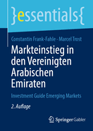 Markteinstieg in den Vereinigten Arabischen Emiraten: Investment Guide Emerging Markets