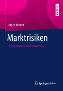 Marktrisiken: Portfoliotheorie Und Risikomae