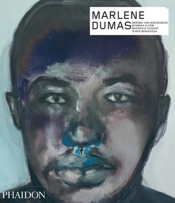 Marlene Dumas - Bloom, Barbara, and Den Boogerd, Dominic, and Casadio, Mariuccia