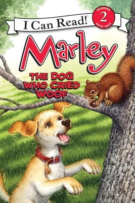 Marley: The Dog Who Cried Woof - Grogan, John