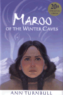 Maroo of the Winter Caves: 20th Anniversary Edition