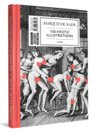 Marquis de Sade: 100 Erotic Illustrations: English Edition
