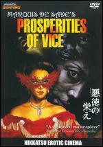 Marquis de Sade's Prosperities of Vice