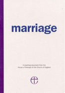 Marriage: A Teaching Document from the House of Bishops of the Church of England