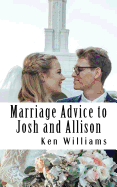 Marriage Advice to Josh and Alli